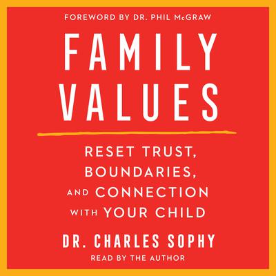 Family Values by Charles Sophy audiobook