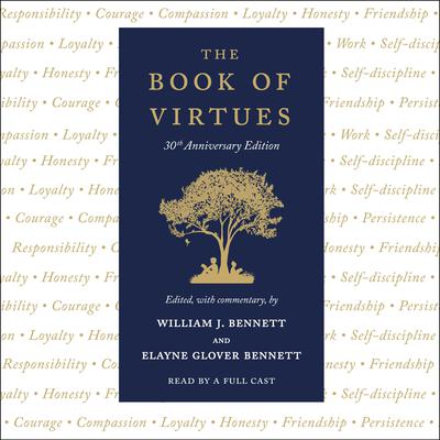 The Book of Virtues by Elayne Glover Bennett audiobook