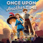 Tall Tales by  James Riley audiobook