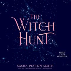 The Witch Hunt by Sasha Peyton Smith audiobook