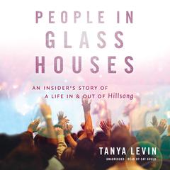 People in Glass Houses by Tanya Levin audiobook