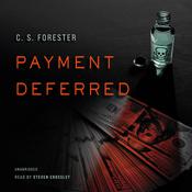 Payment Deferred by  C. S. Forester audiobook