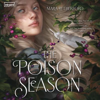 The Poison Season by Mara Rutherford audiobook