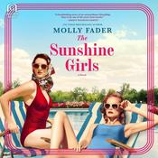 The Sunshine Girls by  Molly Fader audiobook