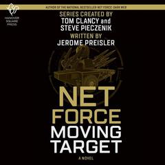 Net Force: Moving Target by Jerome Preisler audiobook