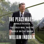 The Peacemaker by  William Inboden audiobook