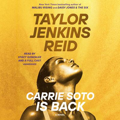 Carrie Soto Is Back by Taylor Jenkins Reid audiobook