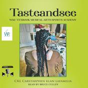 Tasteandsee WKU Textbook by  Ckl Carstarphen Klan Lafamilia audiobook