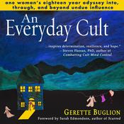 An Everyday Cult by  Gerette Buglion audiobook