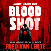 Bloodshot by  Fred Van Lente audiobook