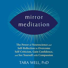Mirror Meditation by Tara Well audiobook