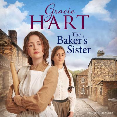 The Baker's Sister by Gracie Hart audiobook