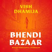 Bhendi Bazaar by  Vish Dhamija audiobook
