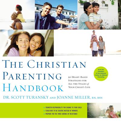The Christian Parenting Handbook by Scott Turansky audiobook
