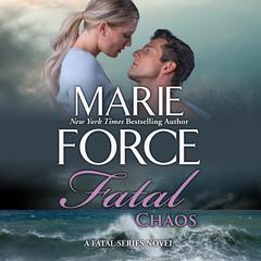 Fatal Chaos by Marie Force audiobook