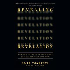 Revealing Revelation by Amir Tsarfati audiobook