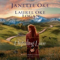 Unfailing Love by Janette Oke audiobook