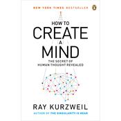 How to Create a Mind by  Ray Kurzweil audiobook