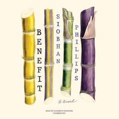 Benefit by Siobhan Phillips audiobook