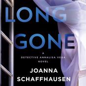 Long Gone by  Joanna Schaffhausen audiobook