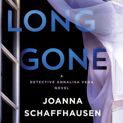Long Gone by Joanna Schaffhausen audiobook