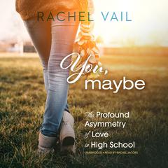 You, Maybe by Rachel Vail audiobook