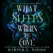 What Sleeps within the Cove by  Adelaide Forrest audiobook
