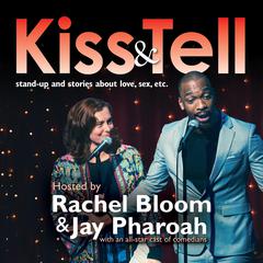 Kiss & Tell by Jay Pharoah audiobook
