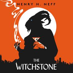 The Witchstone by Henry H. Neff audiobook