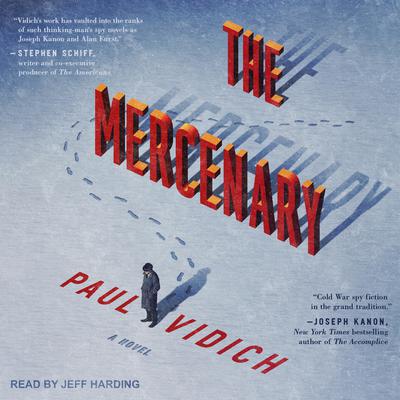 The Mercenary by Paul Vidich audiobook