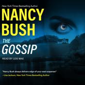 The Gossip by  Nancy Bush audiobook