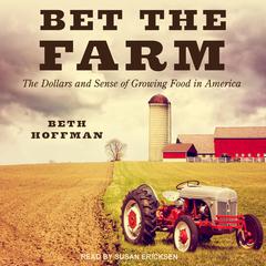 Bet the Farm by Beth Hoffman audiobook