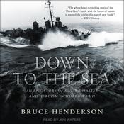 Down to the Sea by  Bruce Henderson audiobook