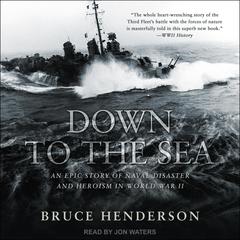 Down to the Sea by Bruce Henderson audiobook