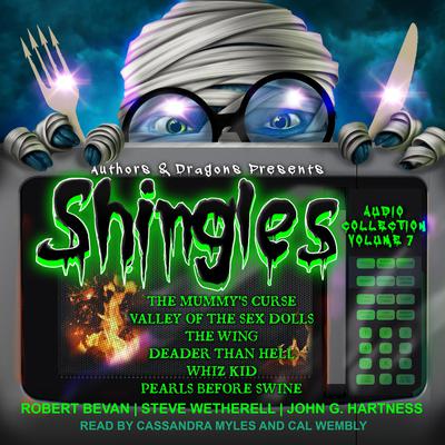 Shingles Audio Collection Volume 7 by Robert Bevan audiobook