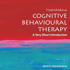 Cognitive Behavioural Therapy by Freda McManus audiobook