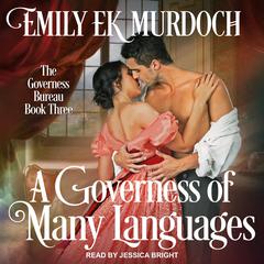 A Governess of Many Languages by Emily EK Murdoch audiobook