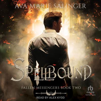 Spellbound by Ava Marie Salinger audiobook