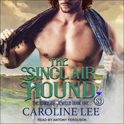 The Sinclair Hound by  Caroline Lee audiobook