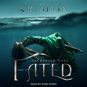 Fated by  K.K. Allen audiobook