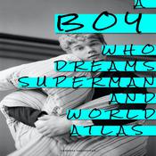 A Boy Who Dreams Superman And World Atlas by  Vennesa Samanthan audiobook