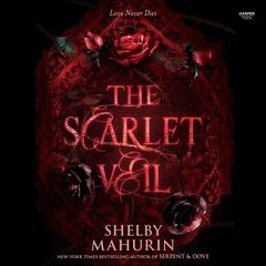 The Scarlet Veil by Shelby Mahurin audiobook