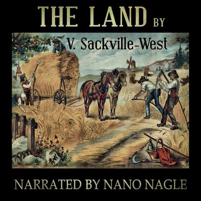 The Land by Vita Sackville-West audiobook