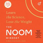 The Noom Mindset by  Noom audiobook