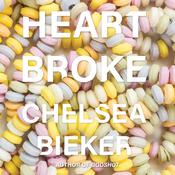 Heartbroke by  Chelsea Bieker audiobook