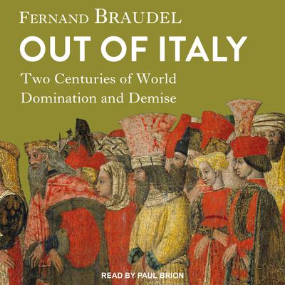 Out of Italy by Fernand Braudel audiobook