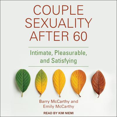 Couple Sexuality After 60 by Barry McCarthy audiobook