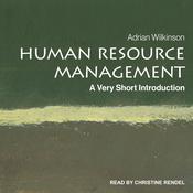 Human Resource Management by  Adrian Wilkinson audiobook