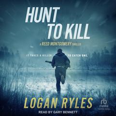 Hunt to Kill by Logan Ryles audiobook
