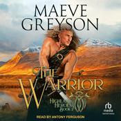 The Warrior by  Maeve Greyson audiobook